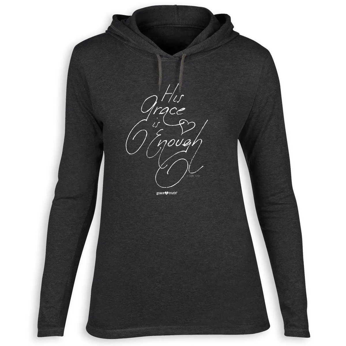 Cherished Girl Grace & Truth His Grace is Enough Christian Long Sleeve Hoodie T Shirt