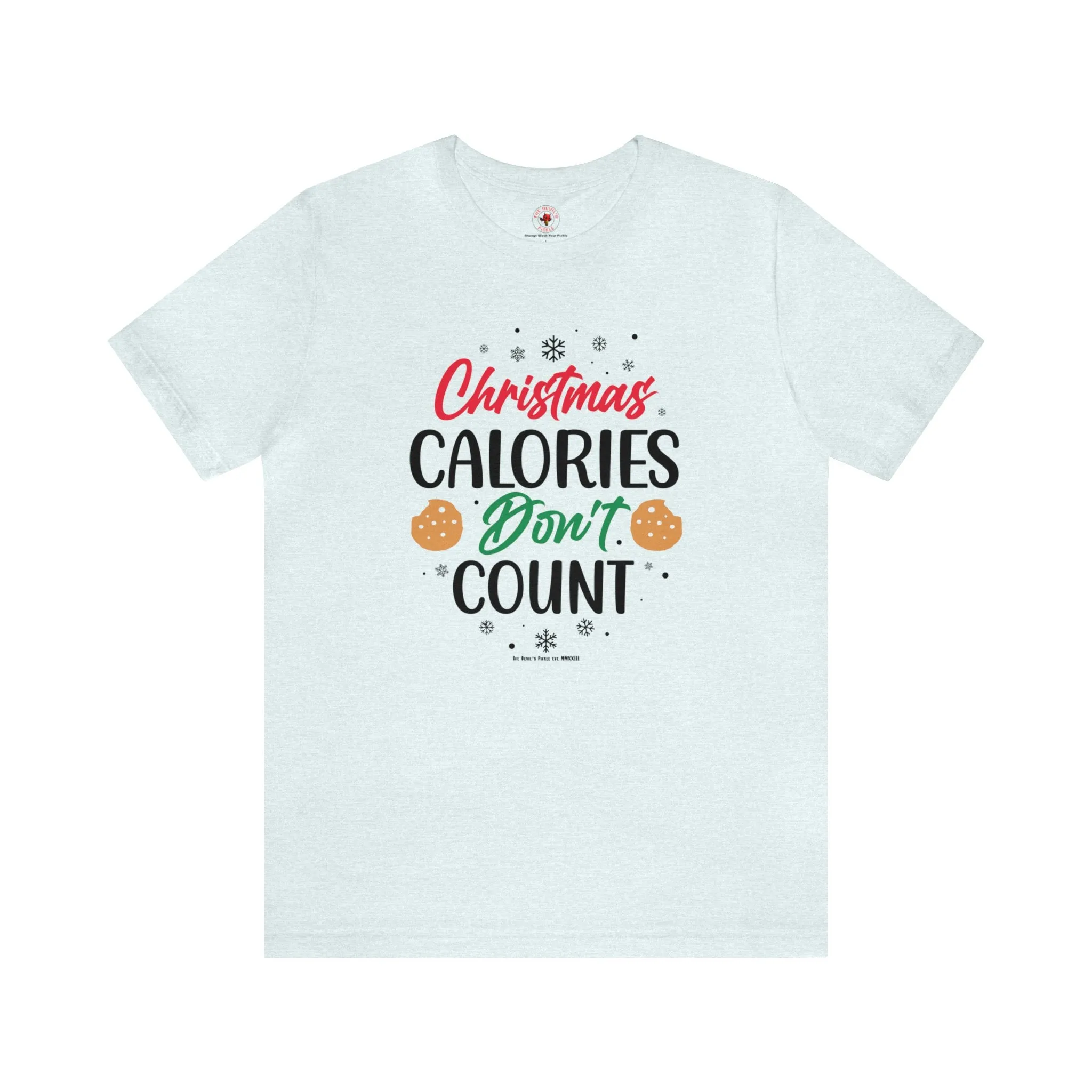 Christmas Calories Don't Count T-Shirt