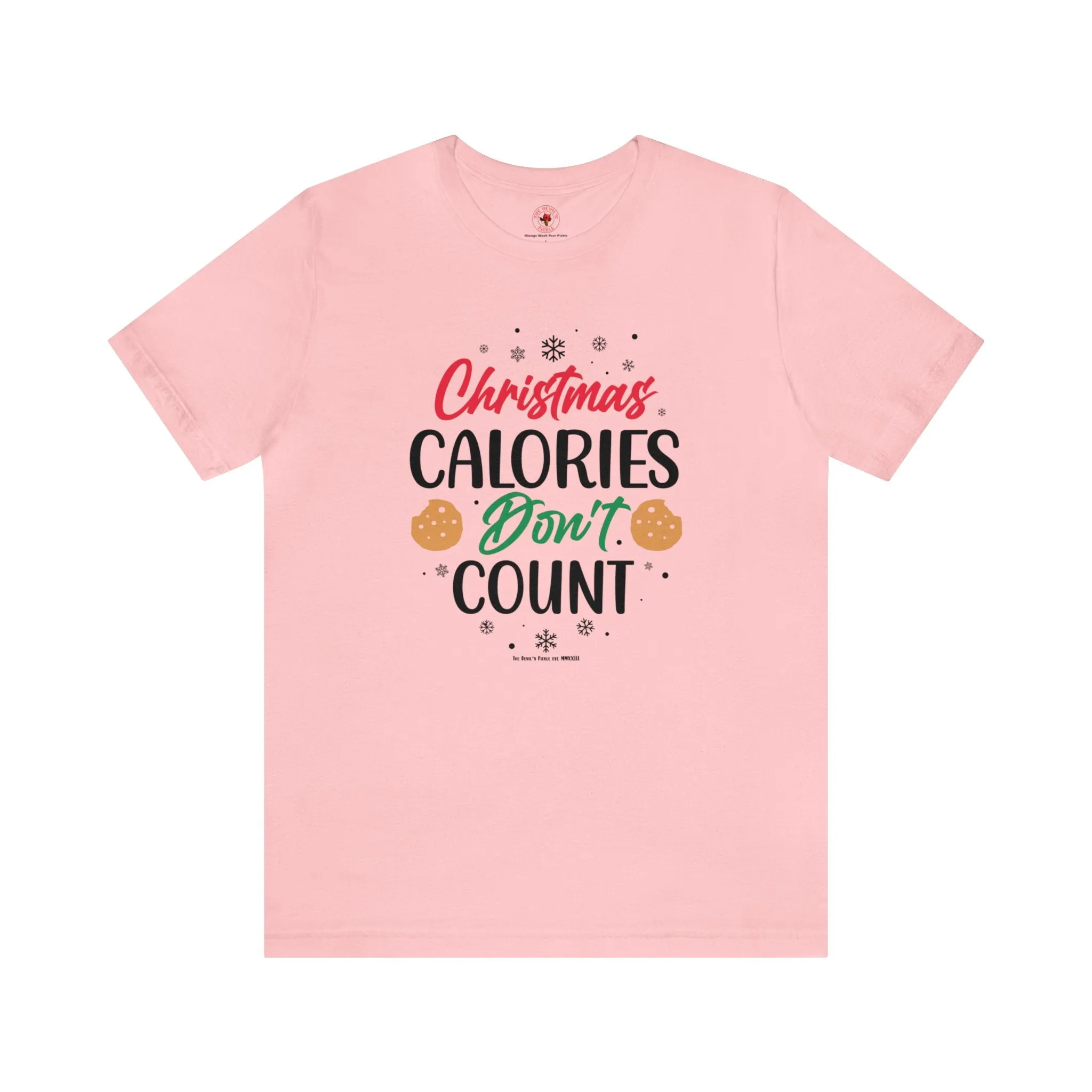 Christmas Calories Don't Count T-Shirt