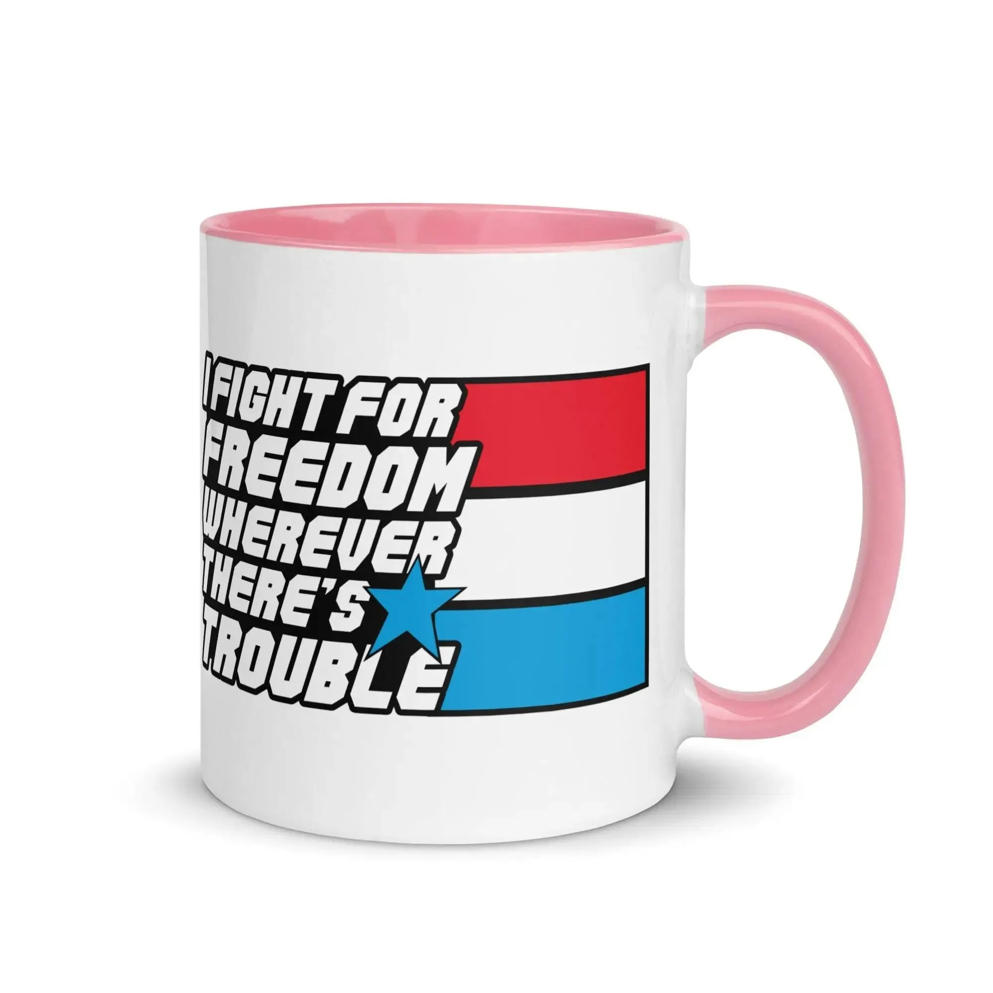 Fight For Freedom Mug with Color Inside