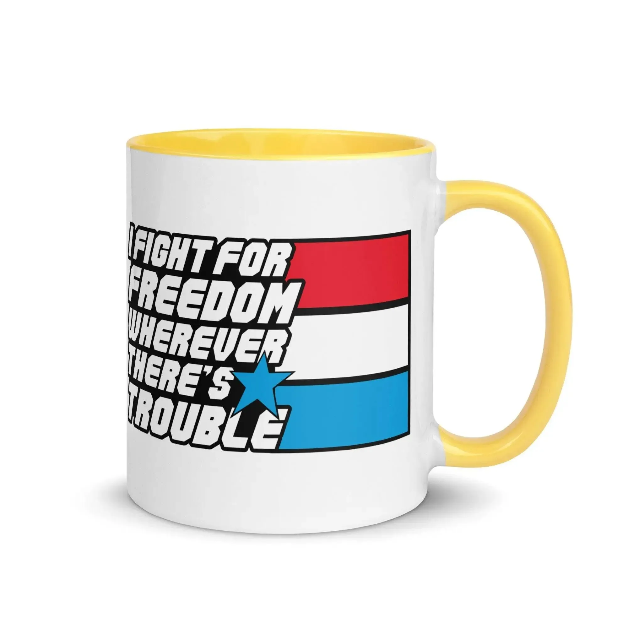 Fight For Freedom Mug with Color Inside