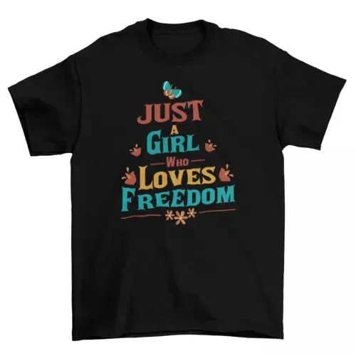 Freedom Loving Girl T-Shirt