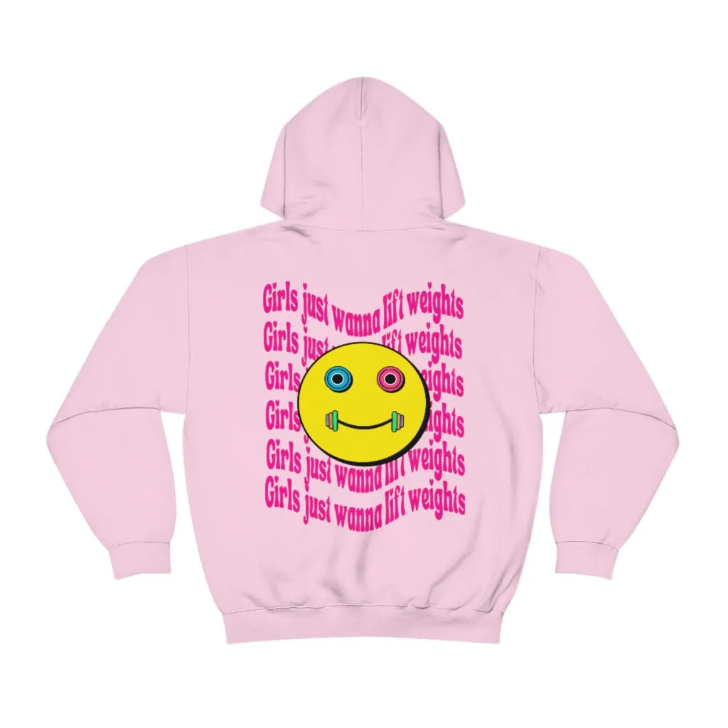 GIRLS JUST WANNA LIFT WEIGHTS - HOODIE