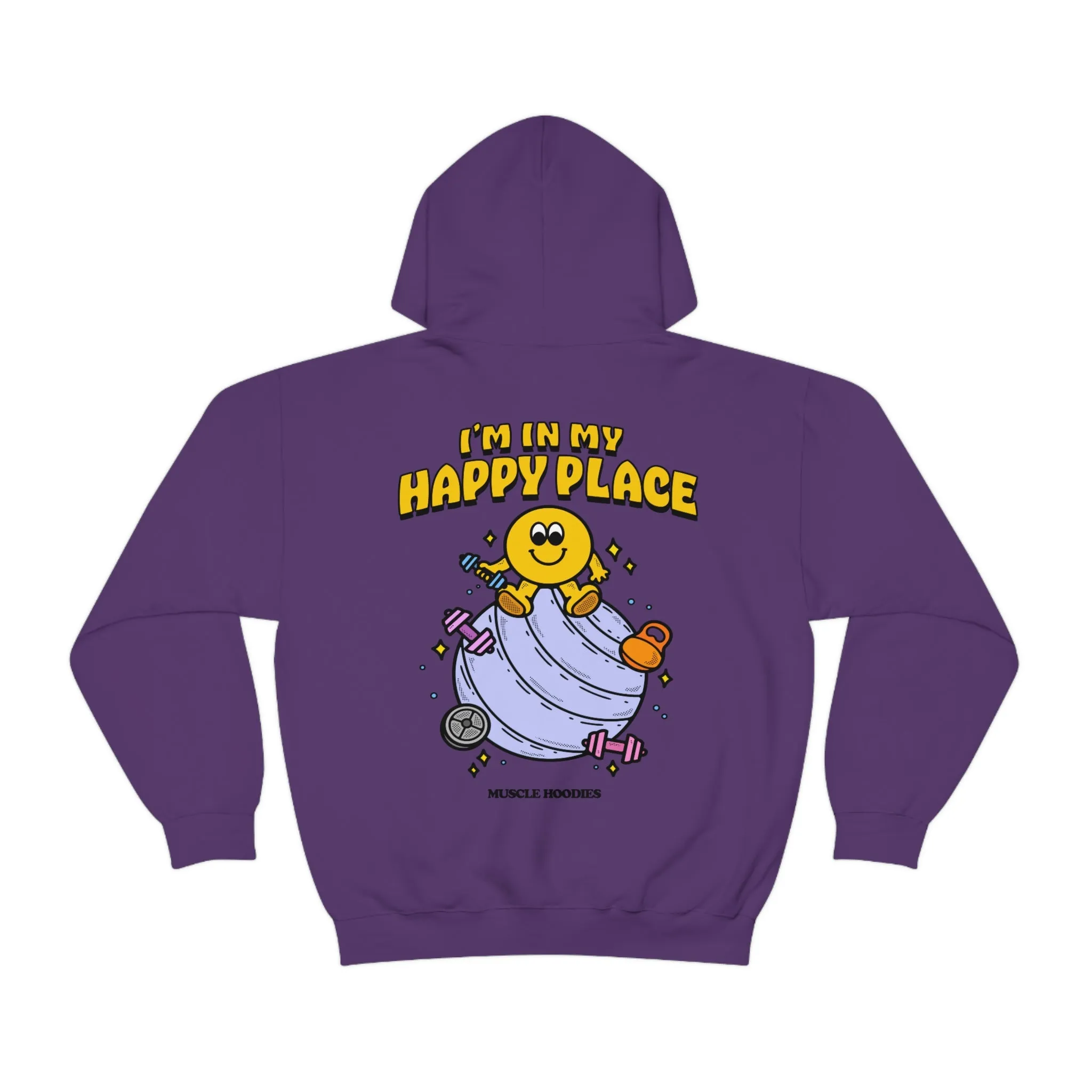 I’M IN MY HAPPY PLACE- HOODIE